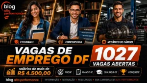 arte, no formato de 16:9 de 1 estudante, 1 concursista, 1 mec&acirc;nico de c&acirc;mbio. TODOS MUITO lindos. Com os dizeres VAGAS DE EMPREGO DF - 1027 VAGAS ABERTAS sal&aacute;rios de mais de R$ 4.500,00. FOQUE - PLANEJE-SE - QUALIFIQUE-SE- CONQUISTE. BLOG ALTA PERFORMANCE